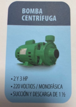 Bomba centrifuga 2 y 3 hp 220v/monofasica succion y descarga 1 1/2