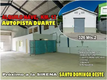 Alquilo nave de 326 mts.2 en el km. 13 autopista duarte a 150 metros d