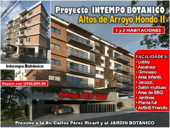 Proyecto aptos intempo botanico  el mejor de altos de arroyo hondo 1 y