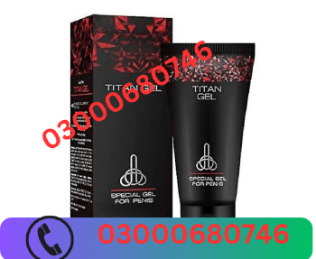 Titan gel price in sialkot 03000680746 en bahoruco