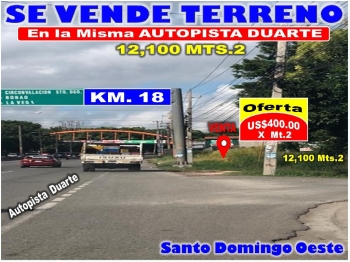 Vendo 12100 mts.2 en la misma autopista duarte km 18 de oportunidad